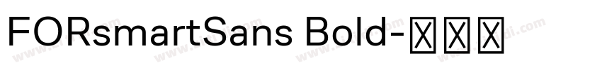 FORsmartSans Bold字体转换